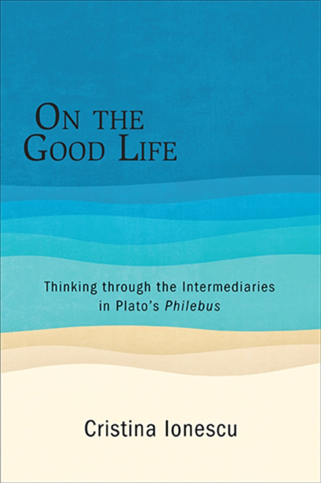 Cover image for On the Good Life ISBN 9781438475073